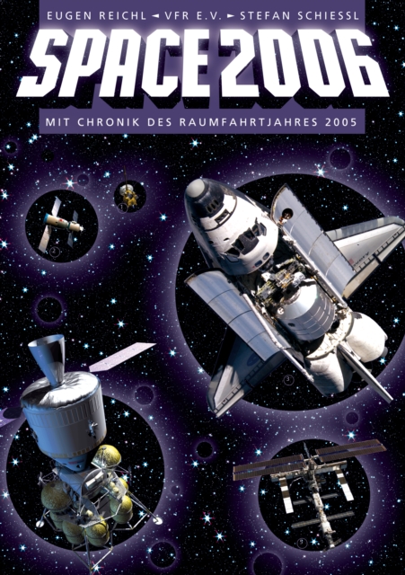 SPACE 2006 : Das aktuelle Raumfahrtjahr mit Chronik 2005, PDF eBook