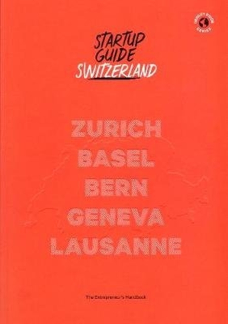 Startup Guide Switzerland, Paperback / softback Book