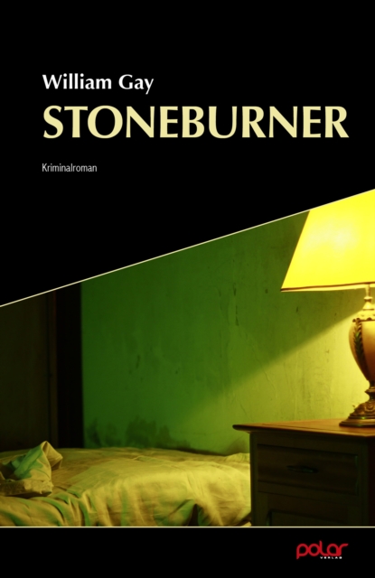 Stoneburner : William Gay, EPUB eBook