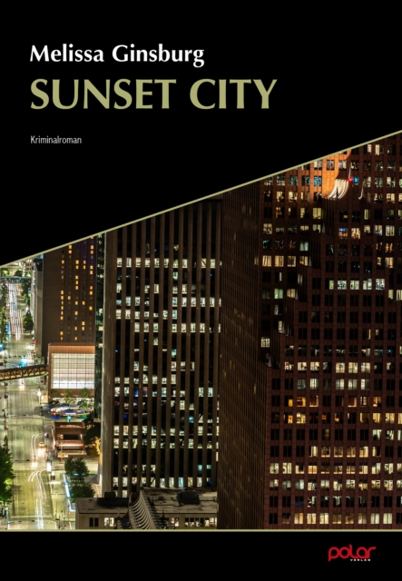 Sunset City : Melissa Ginsburg, EPUB eBook