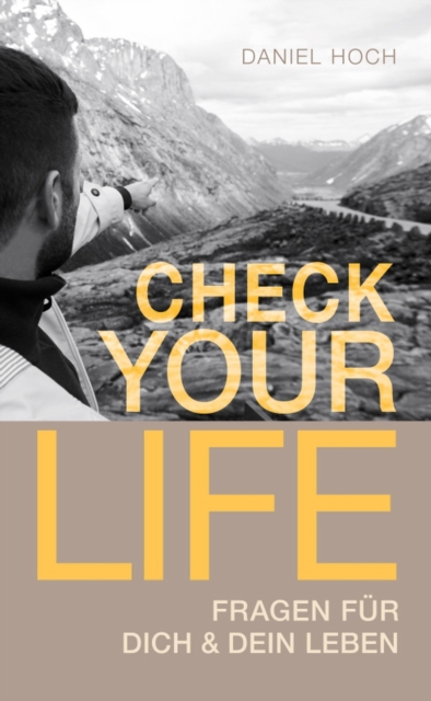 CHECK YOUR LIFE : Inspiration fur Dich & Dein Leben, EPUB eBook