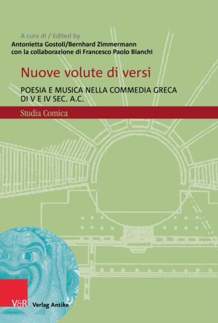 Nuove volute di versi : Poesia e musica nella commedia greca di V e IV sec. a.C, PDF eBook