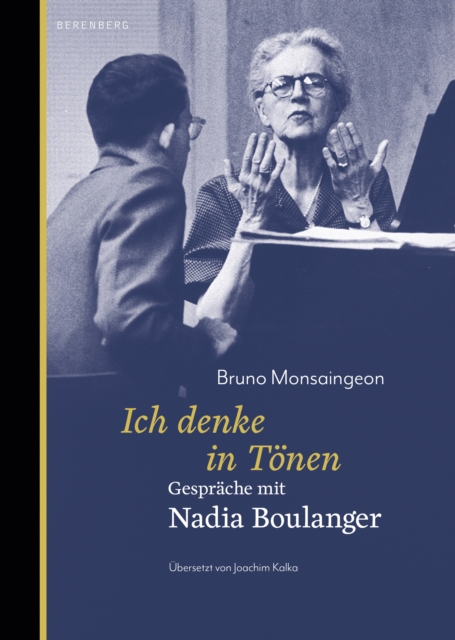 Ich denke in Tonen : Gesprache mit Nadia Boulanger, EPUB eBook