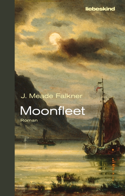 Moonfleet : Roman, EPUB eBook
