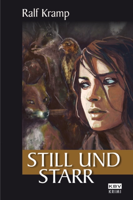 Still und starr : Kriminalroman, EPUB eBook