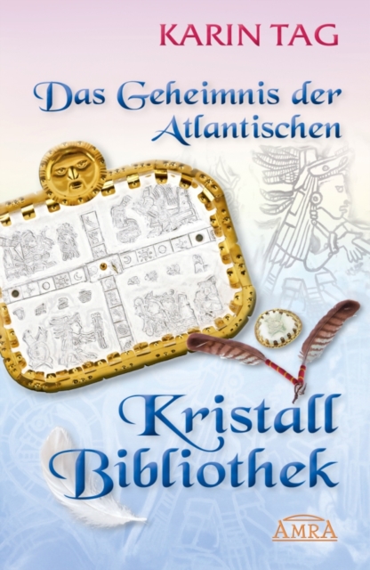 Das Geheimnis der Atlantischen Kristallbibliothek, EPUB eBook