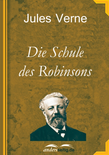 Die Schule des Robinsons, EPUB eBook