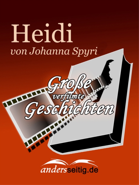 Heidi : Groe verfilmte Geschichten, EPUB eBook