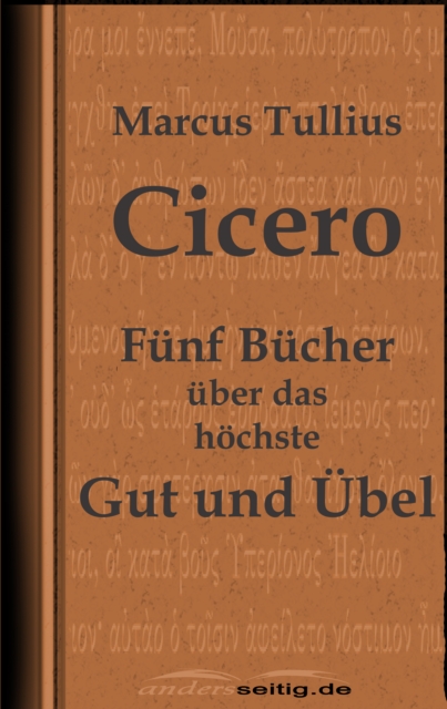 Funf Bucher uber das hochste Gut und Ubel, EPUB eBook