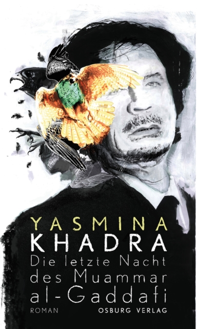 Die letzte Nacht des Muammar al-Gaddafi : Roman, EPUB eBook