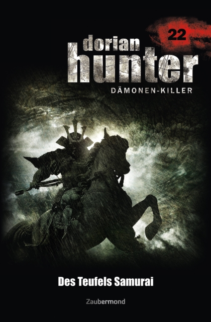 Dorian Hunter 22 - Des Teufels Samurai, EPUB eBook