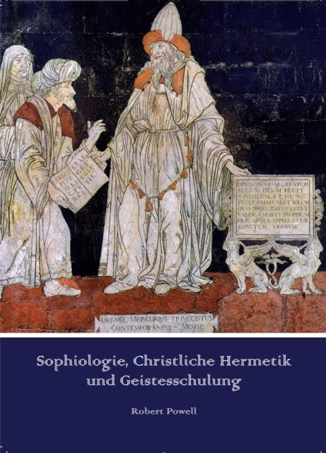 Sophiologie, Christliche Hermetik und Geistesschulung, EPUB eBook