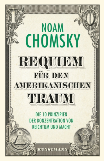 Requiem fur den amerikanischen Traum : Die 10 Prinzipien der Konzentration von Reichtum und Macht, EPUB eBook