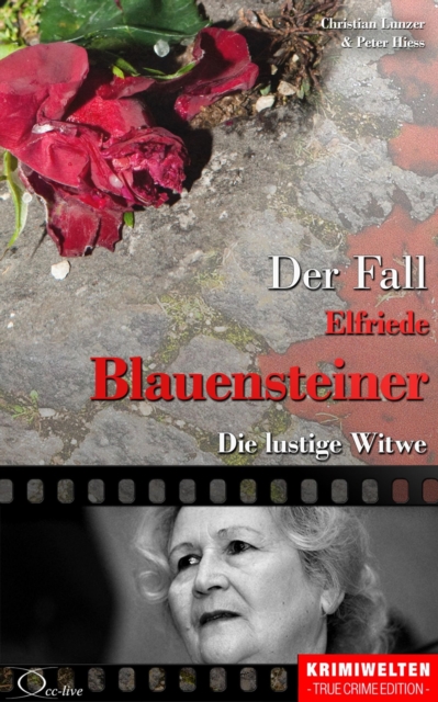 Der Fall Elfriede Blauensteiner : Die lustige Witwe, EPUB eBook