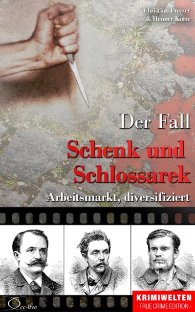 Der Fall Schenk und Schlossarek : Arbeitsmarkt, diversifiziert, EPUB eBook