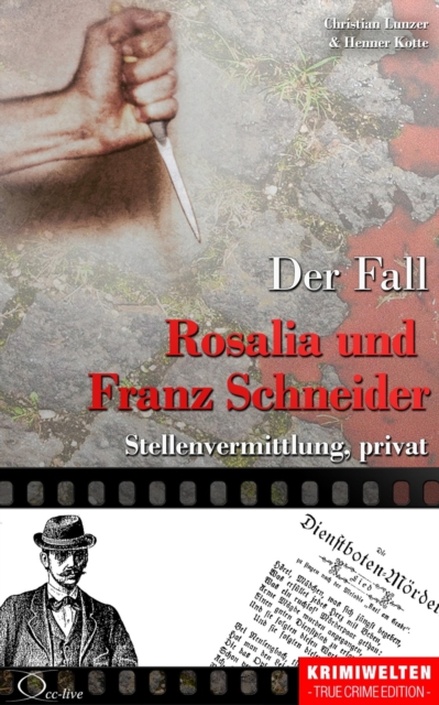 Der Fall Rosalia und Franz Schneider : Stellenvermittlung, privat, EPUB eBook