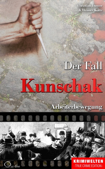 Der Fall Kunschak : Arbeiterbewegung, EPUB eBook