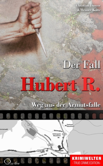 Der Fall Hubert R. : Weg aus der Armutsfalle, EPUB eBook