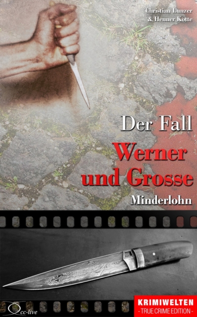Der Fall Werner und Grosse : Minderlohn, EPUB eBook