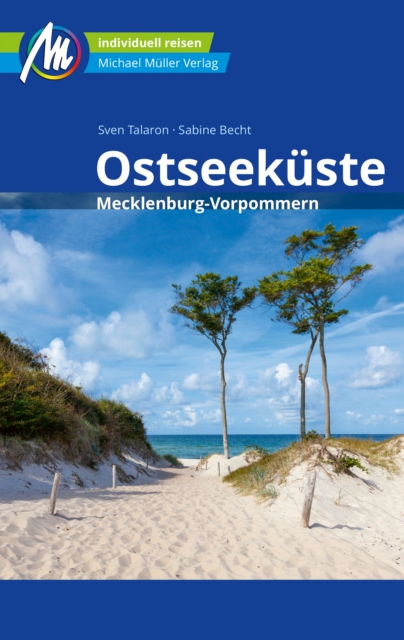 Ostseekuste - Mecklenburg-Vorpommern Reisefuhrer Michael Muller Verlag, EPUB eBook