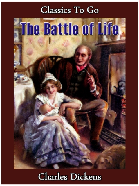 The Battle of Life, EPUB eBook