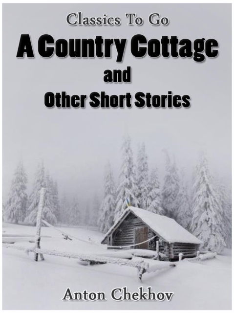 A Country Cottage and Short Stories, EPUB eBook