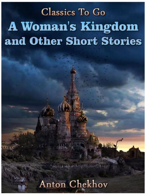 A Woman's Kingdom and Other Short Stories, EPUB eBook
