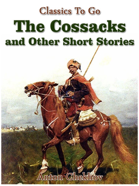 The Cossacks and Other Short Stories, EPUB eBook