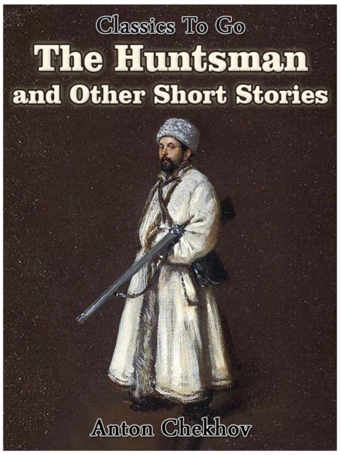 The Huntsman and Other Short Stories, EPUB eBook