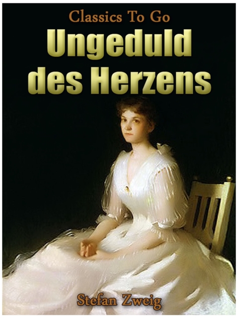 Ungeduld des Herzens, EPUB eBook