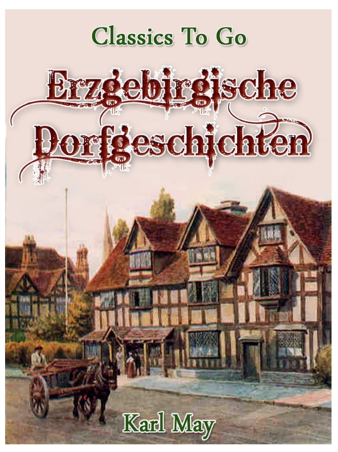 Erzgebirgische Dorfgeschichten, EPUB eBook