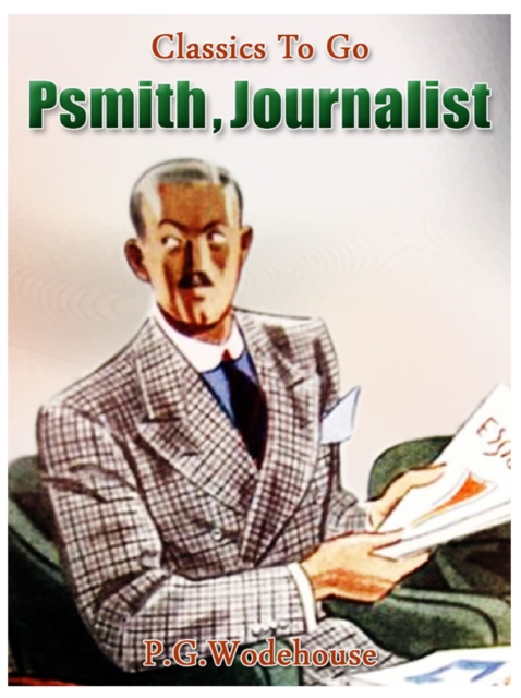Psmith, Journalist, EPUB eBook