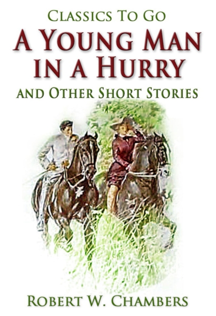 A Young Man in a Hurry / and Other Short Stories, EPUB eBook