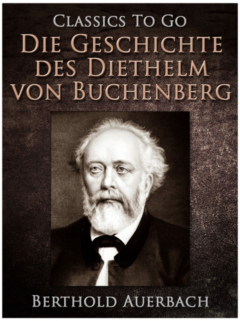 Die Geschichte des Diethelm von Buchenberg, EPUB eBook