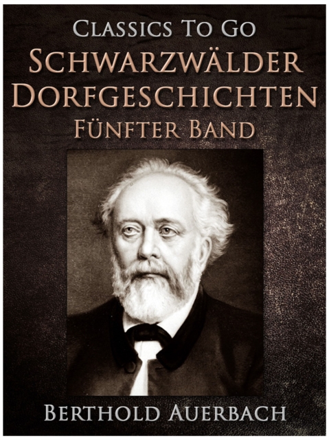 Schwarzwalder Dorfgeschichten - Funfter Band., EPUB eBook