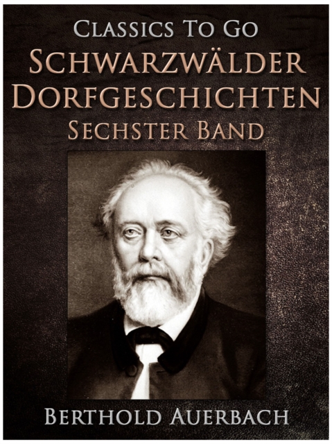 Schwarzwalder Dorfgeschichten - Sechster Band., EPUB eBook