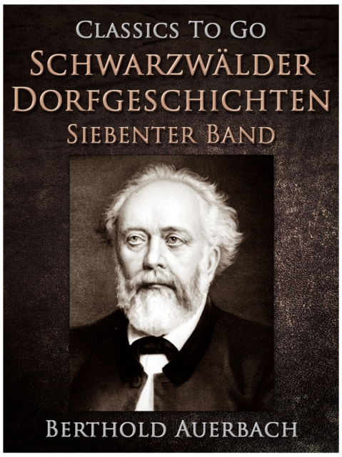 Schwarzwalder Dorfgeschichten - Siebenter Band., EPUB eBook