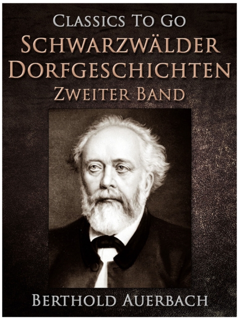 Schwarzwalder Dorfgeschichten - Zweiter Band., EPUB eBook