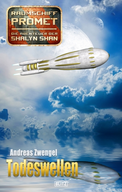 Raumschiff Promet - Die Abenteuer der Shalyn Shan 24: Todeswellen, EPUB eBook