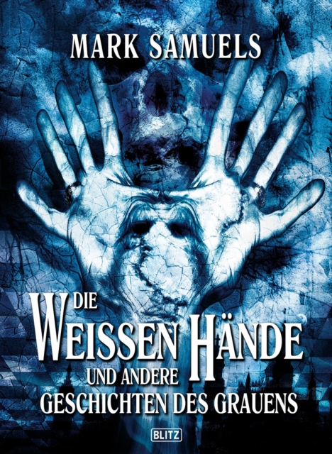 Phantastische Storys 05: Die Weissen Hande, EPUB eBook