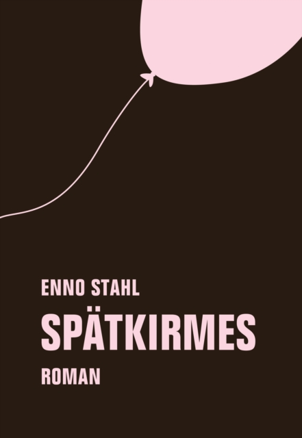 Spatkirmes : Roman, EPUB eBook