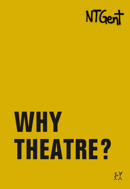 Why Theatre?, PDF eBook