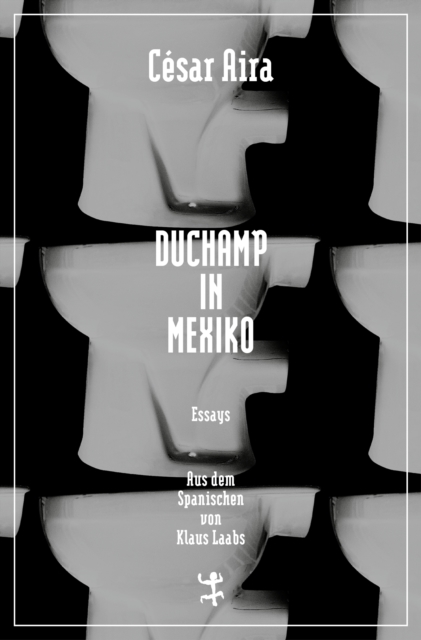 Duchamp in Mexiko, EPUB eBook