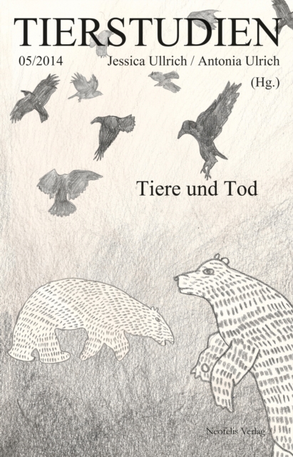 Tiere und Tod : Tierstudien 05/2014, PDF eBook