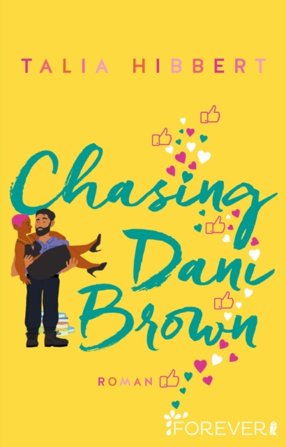 Chasing Dani Brown : Roman | Der BookTok-Bestseller in Amerika - Das Romance must-read des Jahres, EPUB eBook