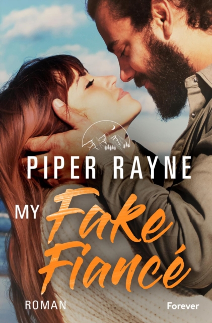 My Fake Fiance : Roman | Die neue romantische Smalltown-Familienserie in Alaska, EPUB eBook