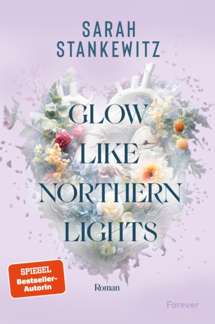 Glow Like Northern Lights : Roman | Herzklopfen und Ugly Cry an Islands rauen Kusten, EPUB eBook