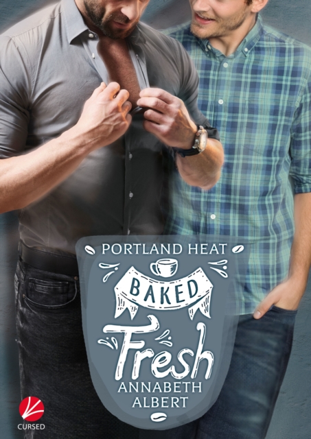 Portland Heat: Baked Fresh, EPUB eBook