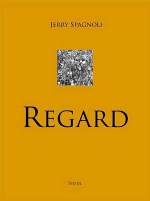 Jerry Spagnoli: Regard, Hardback Book