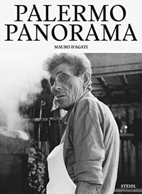 Mauro d'Agati: Palermo Panorama, Hardback Book